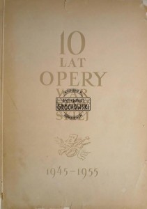 10 lat Opery Warszawskiej
