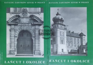 Katalog zabytków sztuki w Polsce. Łańcut i okolice. T.1-2