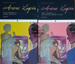 Arsene Lupin. Złoty trókąt, cz. 1. Sygnał świetlny; Złoty trójkąt, cz. 2, Zwycięstwo Arsene'a Lupina