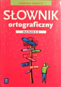 Słownik ortograficzny dla klas 4-6