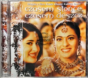 Various – Czasem Słońce, Czasem Deszcz (Muzyka Z Filmu Kabhi Khushi Kabhie Gham) CD