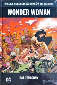 Wonder Women. Raj utracony 