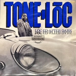 Tone-Lōc – Lōc'ed After Dark LP