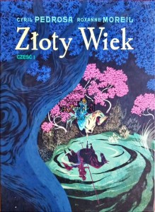 Złoty Wiek, część I