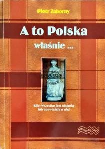 A to Polska właśnie...