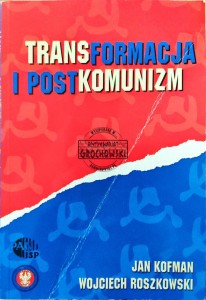 Transformacja i postkomunizm