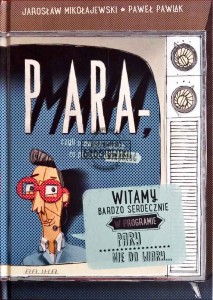 Para - czyli o dwóch takich co próbują straszyć