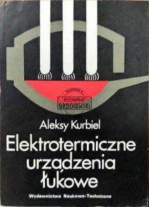 Elektrotermiczne urządzenia łukowe