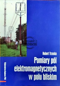 Pomiary pól elektromagnetycznych w polu bliskim