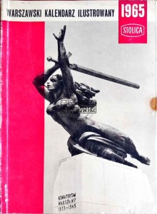 Warszawski kalendarz ilustrowany "Stolicy" 1965 