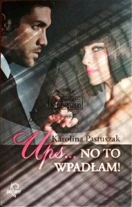 Ups... no to wpadłam!