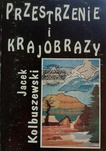 Przestrzenie i krajobrazy