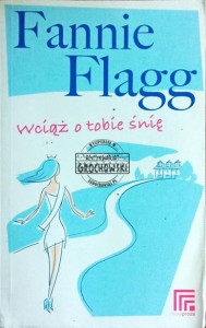 Wciąż o Tobie śnię