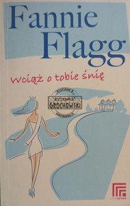 Wciąż o tobie śnię