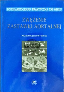Zwężanie zastawski aortalnej