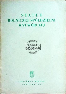 Statut rolniczej spółdzielni wytwórczej