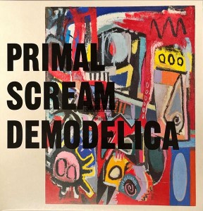 Primal Scream – Demodelica CD