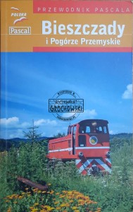 Bieszczady i Pogórze Przemyskie