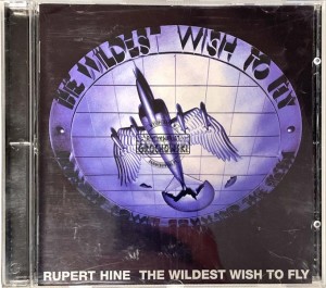 Rupert Hine – The Wildest Wish To Fly CD