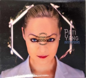 Pati Yang – Wires And Sparks CD