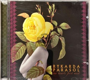 Rykarda Parasol – Our Hearts First Meet CD