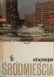 Dzieje Śródmieścia