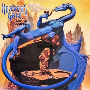 Heavens Gate – Livin' In Hysteria CD