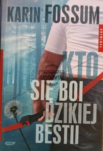 Kto się boi dzikiej bestii