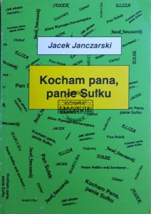 Kocham pana, panie Sułku