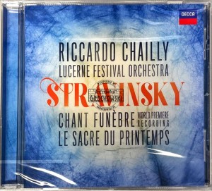 Stravinsky, Riccardo Chailly, Lucerne Festival Orchestra – Chant Funèbre (World Premiere Recording) / Le Sacre Du Printemps CD