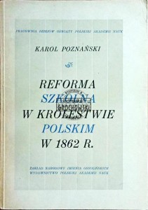 Reforma szkolna w Królestwie Polskim w 1862 roku