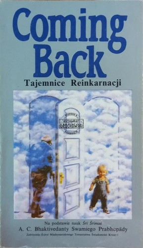639936 Coming back, Tajemnice reinkarnacji