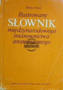 Ilustrowany słownik międzynarodowego mianownictwa anatomicznego