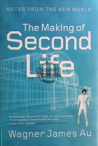The Making of Second Life