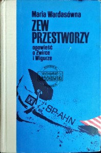 Zew przestworzy. Opowieść o Żwirce i Wigurze