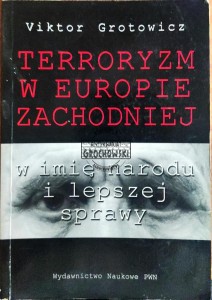 Terror w Europie zachodniej. W imię narodu i lepszej sprawy