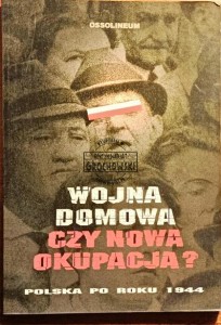 Wojna domowa czy nowa okupacja?