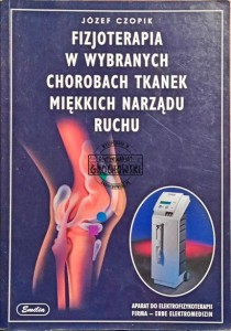 Fizjoterapia w wybranych chorobach tkanek