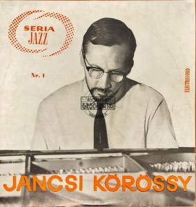 Jancsi Körössy – Seria Jazz Nr. 1 10"