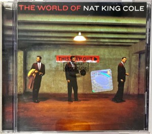 Nat King Cole – The World Of Nat King Cole CD