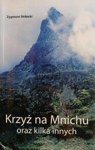 Krzyż na Mnichu oraz kilka innych