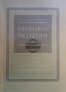 Historia filozofii, tom 3, Filozofia XIX wieku i współczesna