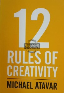 12 Rules of Creativity