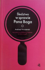 Śledztwo w sprawie Pana Boga
