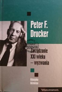 Zarządanie XXI wieku, Wyzwania