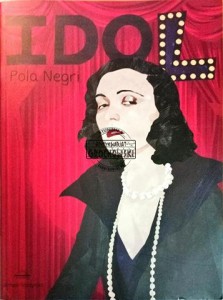 Idol: Pola Negri