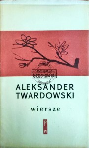 Wiersze. Aleksander Twardowski