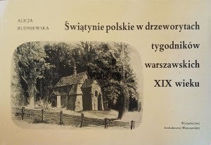 Świątynie polskie w drzeworytach tygodników warszawskich XIX wieku 