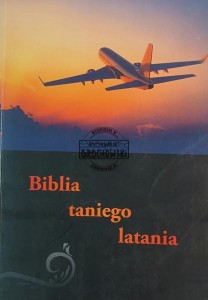 Biblia taniego latania
