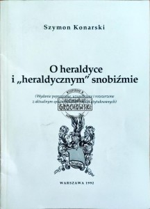 O heraldyce i "heraldycznym" snobiźmie
